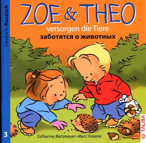 Zoe und Theo-versorgen die Tiere/Deutsch-Russisch