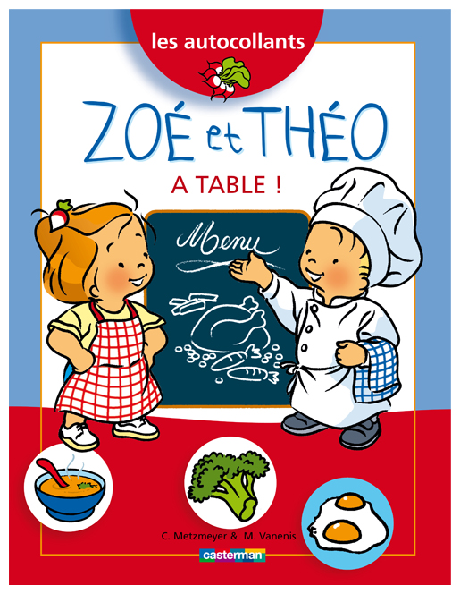 Zoé et Théo à table !