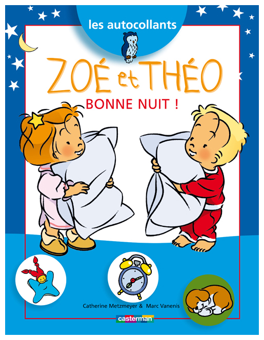 Zoé et Théo Bonne nuit !