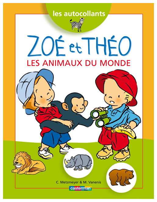 Zoé et Théo et les animaux du monde