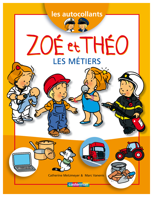 Zoé et Théo les métiers